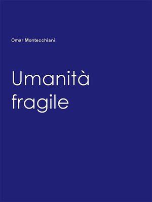 cover image of Umanità fragile